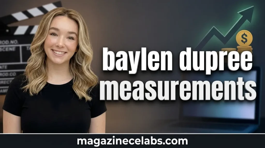 Baylen Dupree Measurements